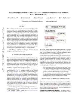Task Oriented Dialogue as a Catalyst for Self-Supervised Automatic
  Speech Recognition