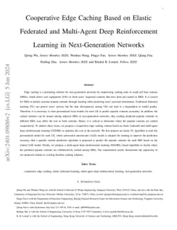 Cooperative Edge Caching Based on Elastic Federated and Multi-Agent Deep
  Reinforcement Learning in Next-Generation Network