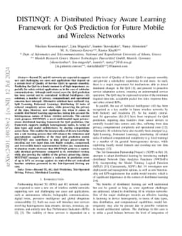 DISTINQT: A Distributed Privacy Aware Learning Framework for QoS
  Prediction for Future Mobile and Wireless Networks