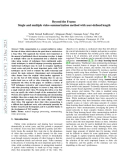 Beyond the Frame: Single and mutilple video summarization method with
  user-defined length