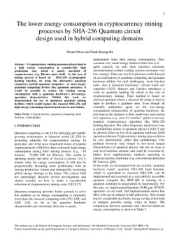 The lower energy consumption in cryptocurrency mining processes by
  SHA-256 Quantum circuit design used in hybrid computing domains