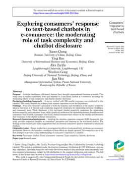 Exploring consumers response to text-based chatbots in e-commerce: The
  moderating role of task complexity and chatbot disclosure