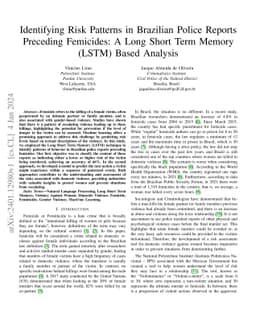 Identifying Risk Patterns in Brazilian Police Reports Preceding
  Femicides: A Long Short Term Memory (LSTM) Based Analysis