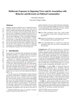 Deliberate Exposure to Opposing Views and its Association with Behavior
  and Rewards on Political Communities