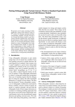 Pairing Orthographically Variant Literary Words to Standard Equivalents
  Using Neural Edit Distance Models