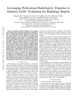 Leveraging Professional Radiologists' Expertise to Enhance LLMs'
  Evaluation for Radiology Reports
