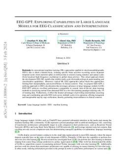EEG-GPT: Exploring Capabilities of Large Language Models for EEG
  Classification and Interpretation