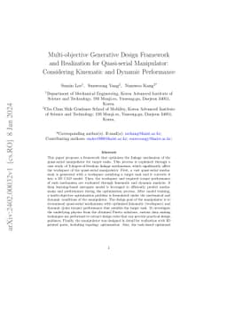 Multi-objective Generative Design Framework and Realization for
  Quasi-serial Manipulator: Considering Kinematic and Dynamic Performance
