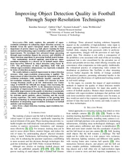 Improving Object Detection Quality in Football Through Super-Resolution
  Techniques