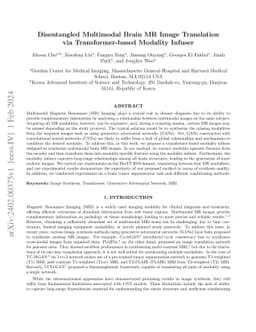 Disentangled Multimodal Brain MR Image Translation via Transformer-based
  Modality Infuser