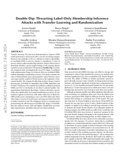 Double-Dip: Thwarting Label-Only Membership Inference Attacks with
  Transfer Learning and Randomization