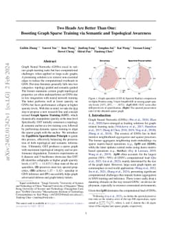 Two Heads Are Better Than One: Boosting Graph Sparse Training via
  Semantic and Topological Awareness