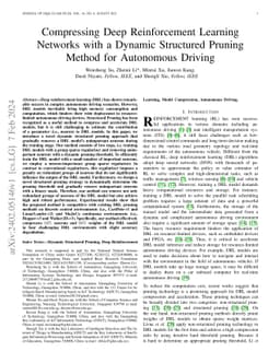 Compressing Deep Reinforcement Learning Networks with a Dynamic
  Structured Pruning Method for Autonomous Driving