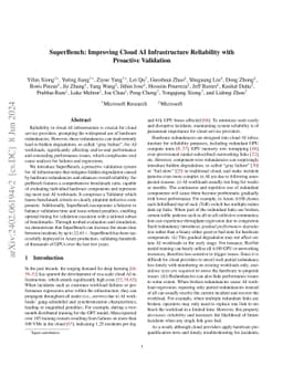 SuperBench: Improving Cloud AI Infrastructure Reliability with Proactive
  Validation