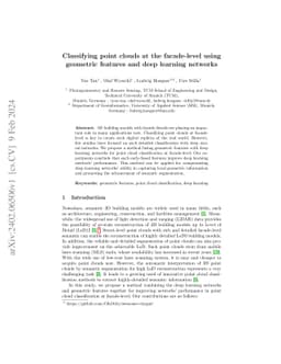Classifying point clouds at the facade-level using geometric features
  and deep learning networks