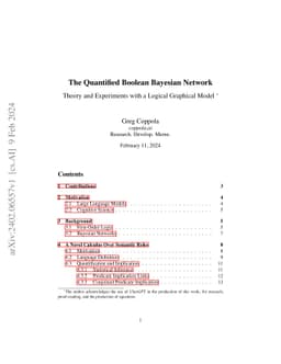 The Quantified Boolean Bayesian Network: Theory and Experiments with a
  Logical Graphical Model