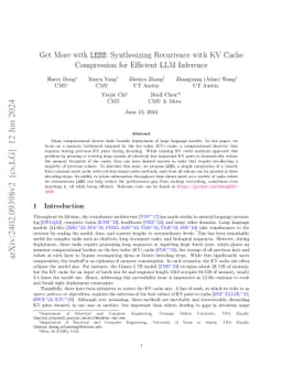 Get More with LESS: Synthesizing Recurrence with KV Cache Compression
  for Efficient LLM Inference
