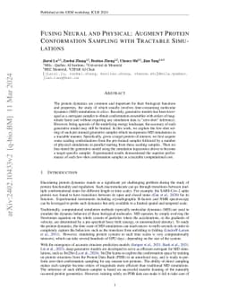 Fusing Neural and Physical: Augment Protein Conformation Sampling with
  Tractable Simulations