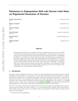 Robustness to Subpopulation Shift with Domain Label Noise via
  Regularized Annotation of Domains