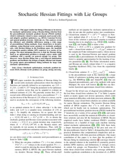 Stochastic Hessian Fittings with Lie Groups