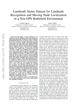 Landmark Stereo Dataset for Landmark Recognition and Moving Node
  Localization in a Non-GPS Battlefield Environment