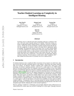 Teacher-Student Learning on Complexity in Intelligent Routing