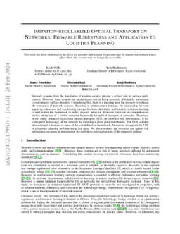 Imitation-regularized Optimal Transport on Networks: Provable Robustness and Application to Logistics Planning