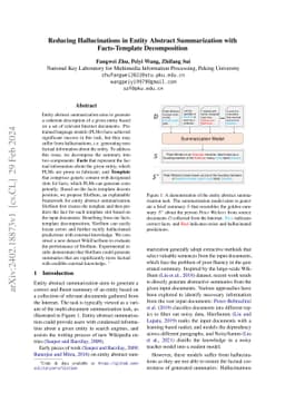 Reducing Hallucinations in Entity Abstract Summarization with
  Facts-Template Decomposition