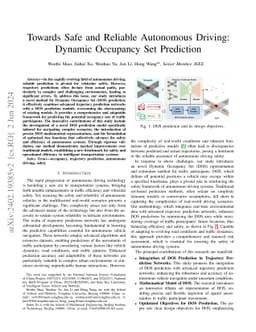 Towards Safe and Reliable Autonomous Driving: Dynamic Occupancy Set
  Prediction