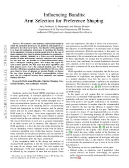 Influencing Bandits: Arm Selection for Preference Shaping