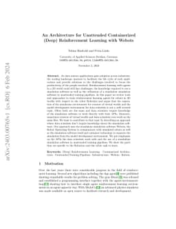 An Architecture for Unattended Containerized (Deep) Reinforcement
  Learning with Webots