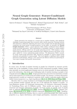 Neural Graph Generator: Feature-Conditioned Graph Generation using
  Latent Diffusion Models