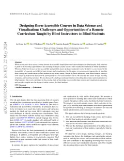 Designing Born-Accessible Courses in Data Science and Visualization:
  Challenges and Opportunities of a Remote Curriculum Taught by Blind
  Instructors to Blind Students