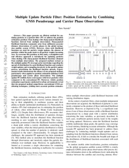 Multiple Update Particle Filter: Position Estimation by Combining GNSS
  Pseudorange and Carrier Phase Observations