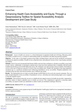 Enhancing Health Care Accessibility and Equity Through a Geoprocessing
  Toolbox for Spatial Accessibility Analysis: Development and Case Study