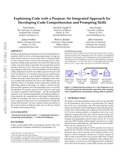 Explaining Code with a Purpose: An Integrated Approach for Developing
  Code Comprehension and Prompting Skills