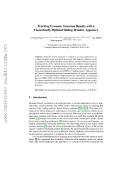 Tracking Dynamic Gaussian Density with a Theoretically Optimal Sliding
  Window Approach