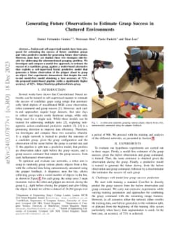 Generating Future Observations to Estimate Grasp Success in Cluttered
  Environments