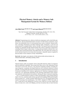 Physical Memory Attacks and a Memory Safe Management System for Memory
  Defense
