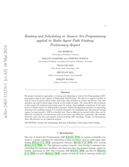 Routing and Scheduling in Answer Set Programming applied to Multi-Agent
  Path Finding: Preliminary Report