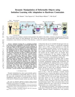 Dynamic Manipulation of Deformable Objects using Imitation Learning with
  Adaptation to Hardware Constraints