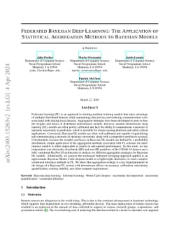 Federated Bayesian Deep Learning: The Application of Statistical
  Aggregation Methods to Bayesian Models
