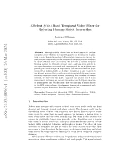 Efficient Multi-Band Temporal Video Filter for Reducing Human-Robot
  Interaction