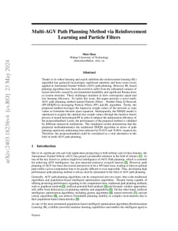 Multi-AGV Path Planning Method via Reinforcement Learning and Particle
  Filters