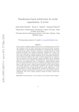 Transformers-based architectures for stroke segmentation: A review