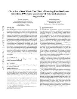 Circle Back Next Week: The Effect of Meeting-Free Weeks on Distributed
  Workers' Unstructured Time and Attention Negotiation