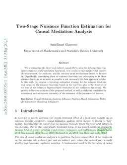 Two-Stage Nuisance Function Estimation for Causal Mediation Analysis