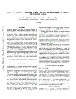Effective internal language model training and fusion for factorized
  transducer model
