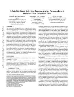 A Satellite Band Selection Framework for Amazon Forest Deforestation
  Detection Task