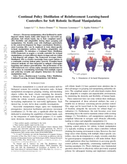 Continual Policy Distillation of Reinforcement Learning-based
  Controllers for Soft Robotic In-Hand Manipulation